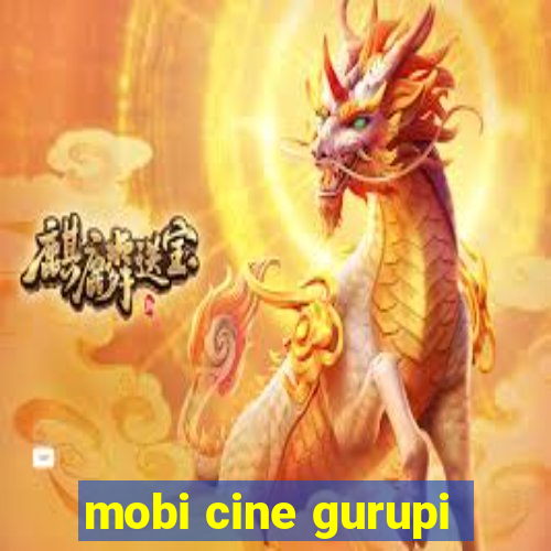 mobi cine gurupi